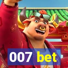 007 bet